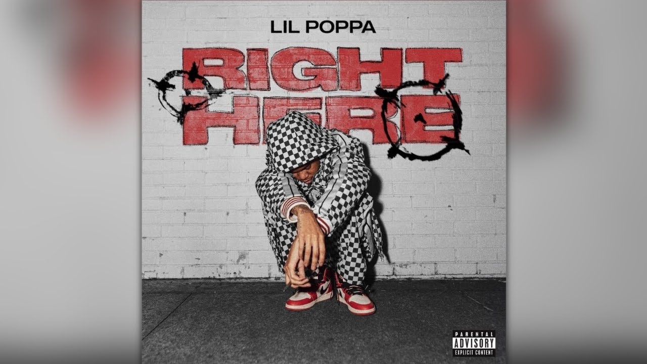 Lil Poppa – Right Here (Official Music Video)