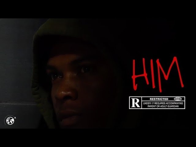 HIM | New Hood Movies (2022)