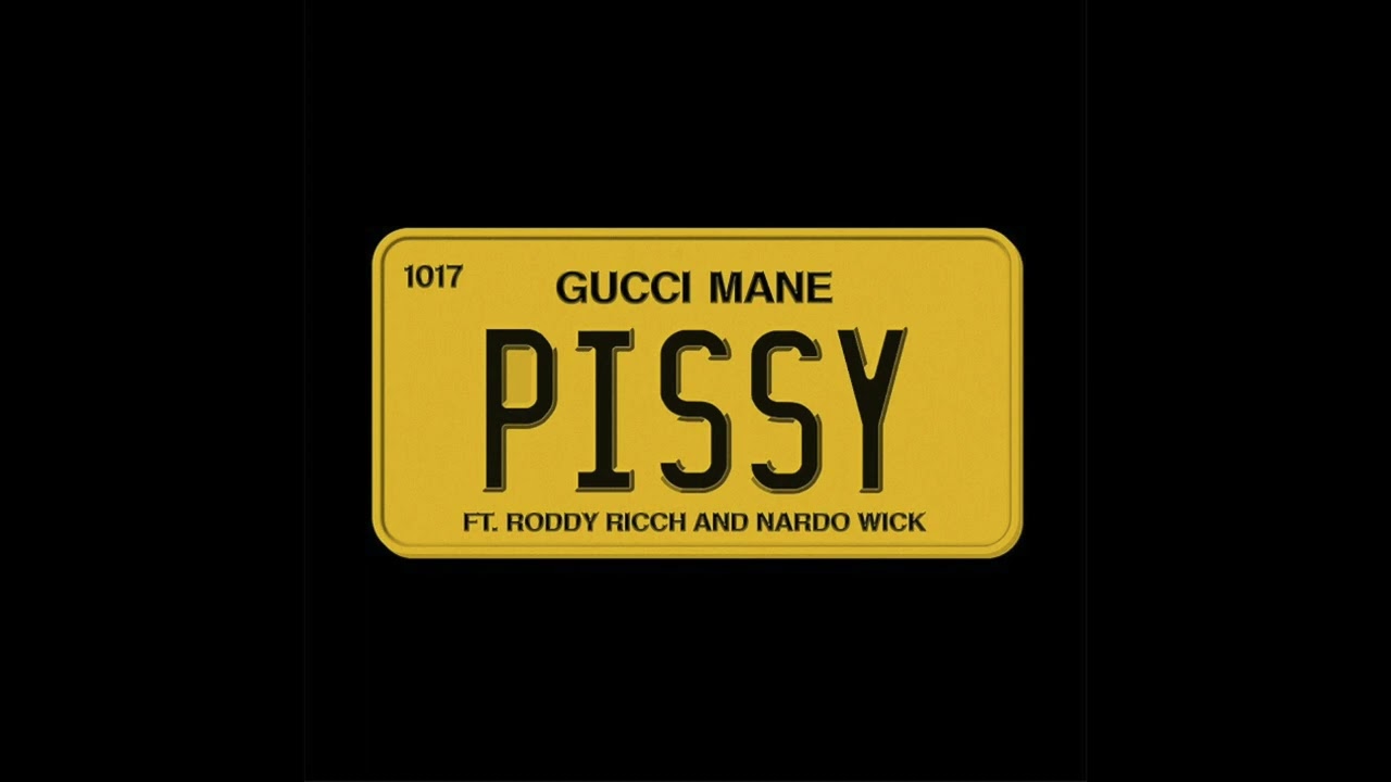 Gucci Mane – Pissy (feat. Roddy Ricch & Nardo Wick) [Official Music Video]