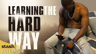 Learning the Hard Way 2 | Street Crime Movie | Full Movie | Black Cinema
