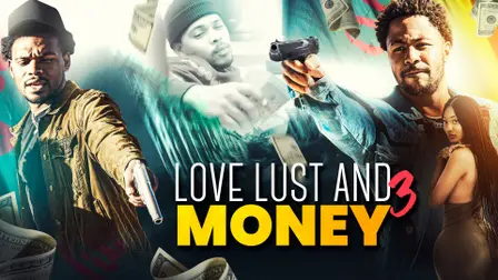 LOVE LUST & MONEY III: VEGAS VIBEZ| 2022 NEW HOOD MOVIES
