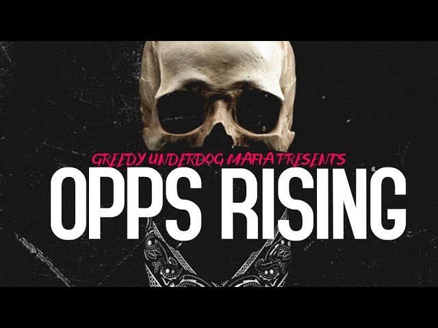 OPPSRISING (New Hood Movie)