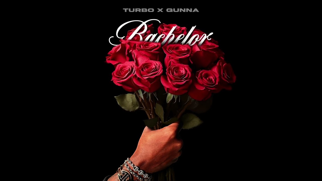 Turbo x Gunna – Bachelor [Official Video]